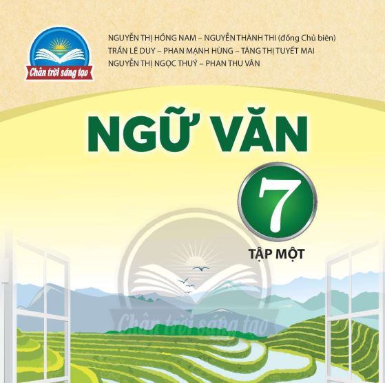 SÁCH GIÁO KHOA NGỮ VĂN 7 TẬP 1 CHÂN TRỜI SÁNG TẠO Miễn phí